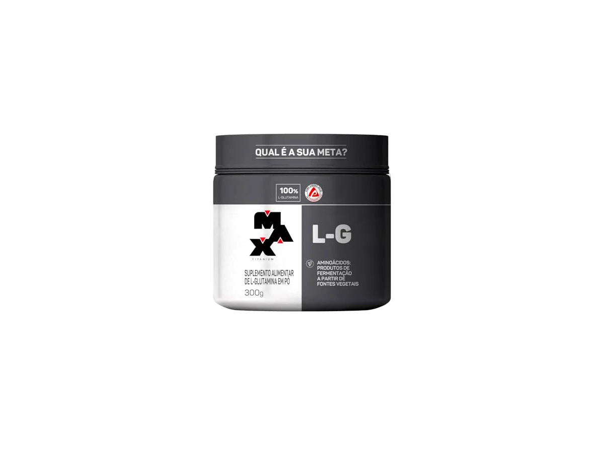 Revisão Max Titanium L-Glutamina Pura 100% L-Glutamine Pote 300g: matéria-prima premium com o melhor custo-benefício para rotinas intensas