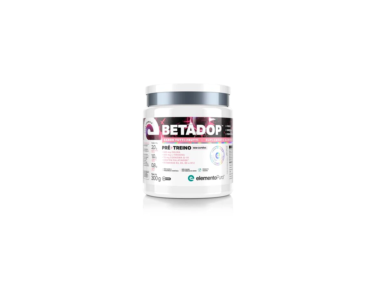 Revisão Pré-Treino Betadop Zero Cafeína Sabor Tutti Frutti 300g - Elemento Puro: A melhor escolha para foco mental e energia sustentada em treinos noturnos